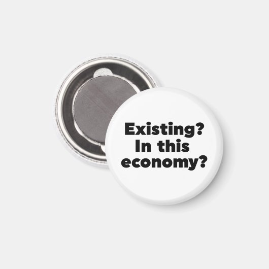 Aimant Existant ? Dans cette économie ? (Recto/Verso)