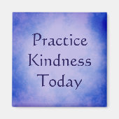 Aimant Expérience Kindness Aujourd'hui Inspiration (Devant)