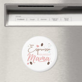 Aimant Exprimez-vous Mama Citation Café (In Situ (Lave-vaisselle))