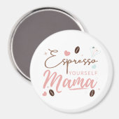 Aimant Exprimez-vous Mama Citation Café (Recto/Verso)