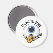 Aimant Eye Got The Blues Funny Eyeball Music Pun (Recto/Verso)