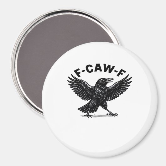 Aimant F-Caw-F Bird Lover’s Humorous Pun Stickers Essenti (Recto/Verso)