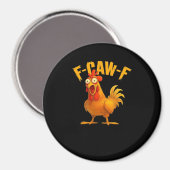 Aimant F-Caw-F-Chicken Essential Vintage Cool (Recto/Verso)