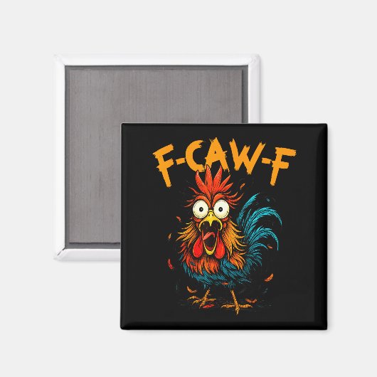 Aimant F-caw-f Chicken Fcawf Rooster Coffee Funny Office (Recto/Verso)