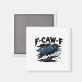 Aimant F-Caw-F Classique Cool Unique (Recto/Verso)