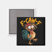 Aimant F Caw F Coq Oiseau Drôle Chasseur de Poulet Fawk  (Recto/Verso)