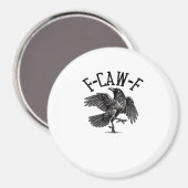 Aimant F Caw F Crow Créatif Décontracté (Recto/Verso)