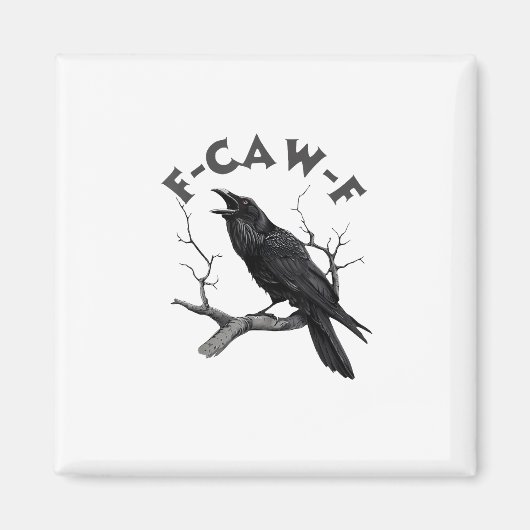 Aimant F-Caw-F Crow Pun Funny Bird Cawing Grunge Hallowee (Devant)