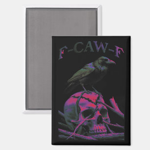 Aimant F-Caw-F Funny Black Crow Bird