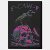 Aimant F-Caw-F Funny Black Crow Bird (Recto)