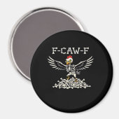 Aimant F-Caw-F Funny Chicken Halloween Cool Unique (Recto/Verso)