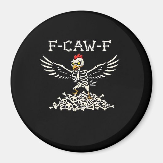 Aimant F-Caw-F Funny Chicken Halloween Cool Unique (Devant)