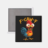 Aimant F-caw-f Funny Chicken Humor Quote Rooster Meme F-c (Recto/Verso)