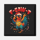 Aimant F-caw-f Funny Chicken Humor Rooster Meme Ugly Xmas (Devant)