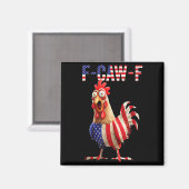 Aimant F-caw-f Funny Chicken Humor Usa Flag Quote Rooster (Recto/Verso)