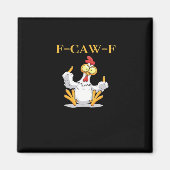 Aimant F-Caw-F Funny Chicken Retro Classic (Devant)