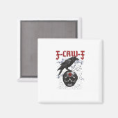 Aimant F-Caw-F Funny Halloween Crow Raven Gothic Humor (Recto/Verso)