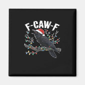 Aimant F-Caw-F Funny Trendy (Devant)