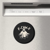 Aimant F-Caw-F Humour Drôle Cool Unique (In Situ (Lave-vaisselle))