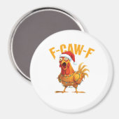 Aimant F-Caw-F Noël Funny Chicken Noël Essentiel (Recto/Verso)