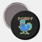 Aimant F-Caw-F Poulet Classique Créatif Décontracté (Recto/Verso)