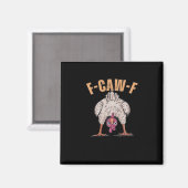 Aimant F Caw F Poulet Drôle Classique Style Rétro Cool (Recto/Verso)