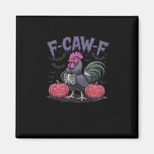 Aimant F Caw F Poulet Drôle Classique Style Simple Propre (Devant)