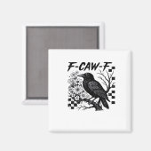 Aimant F Caw F Style Drôle et Tendance (Recto/Verso)