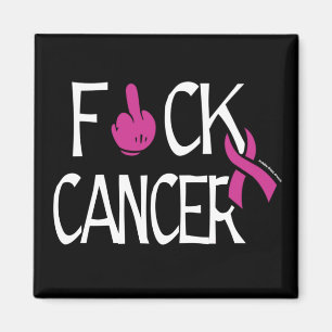 Aimant F#CK CANCER...Cancer du sein