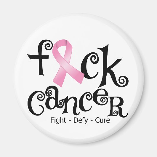 Aimant F*CK Cancer du sein (ruban rose) (Devant)