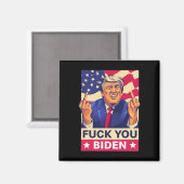 Aimant F%ck Vous Avez Biden Funny Trump (Recto/Verso)