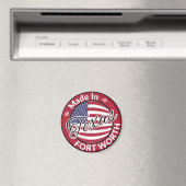 Aimant Fabriqué à Fort Worth Texas États-Unis Drapeau (In Situ (Lave-vaisselle))