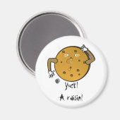 Aimant Fabriquer une chips au chocolat la prochaine fois (Recto/Verso)