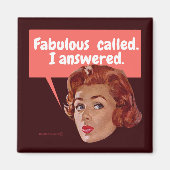 Aimant Fabuleux appelé. J'ai répondu. (Devant)