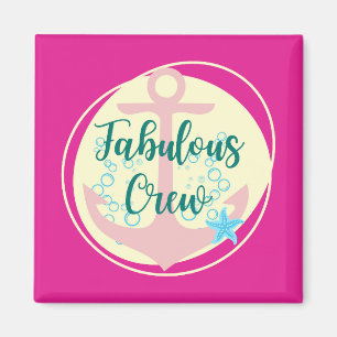 Aimant Fabulous Crew