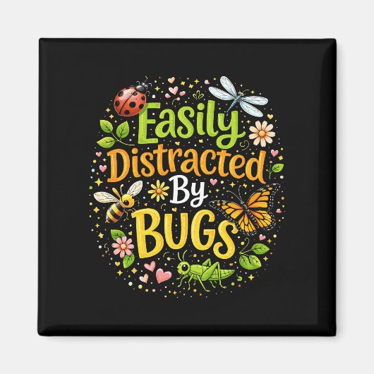 Aimant Facilement Distrait par les Insectes (Devant)