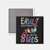 Aimant Facilement Distrait Par Les Oiseaux Drôle Oiseau (Recto/Verso)