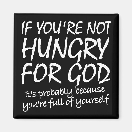 Aimant Faim For God Citations Chrétiennes Dit : (Devant)