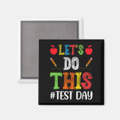 Aimant Faire Ce Jour Test Motivationnel Test Enseignant S (Recto/Verso)
