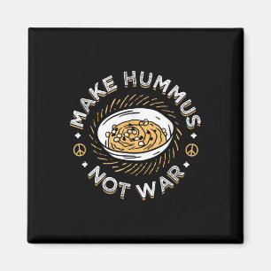 Aimant Faire de l'Hummus pas de guerre Vegetarian Vegetar