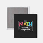 Aimant Faire des maths pas de la magie Drôle Professeur R (Recto/Verso)