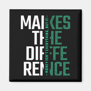 Aimant Faire la différence - Motivation de la typographie