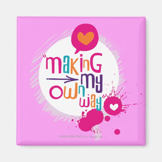 Aimant Faire ma propre voie (Devant)