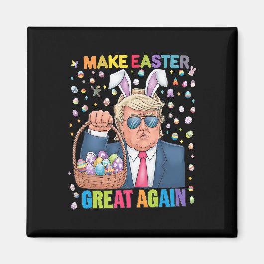 Aimant Faire Pâques Grande à nouveau drôle de Lapin Trump (Devant)