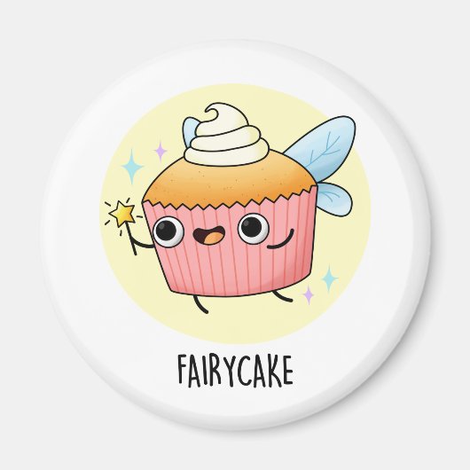 Aimant Fairy Cake Funny Cupcake Pun (Devant)