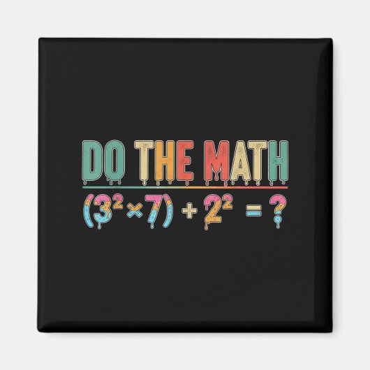 Aimant Fais Le Calcul 67 Mème Drôle Professeur Six Sept H (Devant)