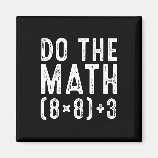 Aimant Fais Le Calcul 67 Mème Drôle Six Sept Enseignant F (Devant)