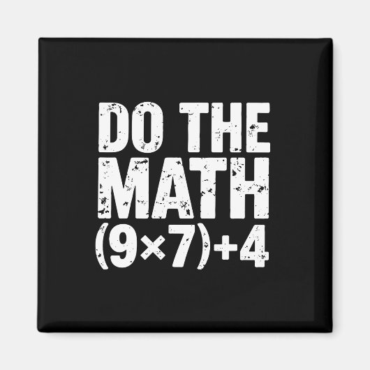 Aimant Fais Le Calcul 67 Mème Drôle Six Sept Professeur (Devant)