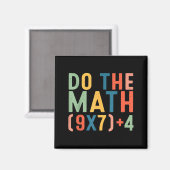 Aimant Fais Le Calcul 67 Six Sept Mème Enseignant Élève H (Recto/Verso)
