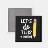 Aimant Faisons Ce Jour De Test État Test Motivation Ensei (Recto/Verso)